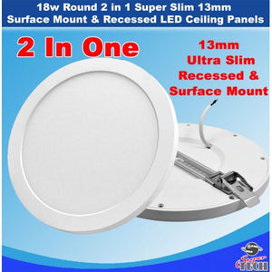 18w Round 2 in 1 Super Slim 13mm Surface Mount & Recessed LED Ceiling Panels